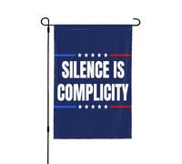 Bandiera "Il silenzio è complicità" Liberal Democratico Libertà Uguali Diritti Bandiere da giardino 12 * 18 pollici Stendardo bifacciale Senza asta