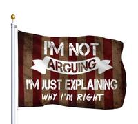 Bandiera I'm Not Arguing I'm Just Explaining Why I'm Bandiere 90X150cm
