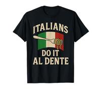 Bandiera Italians Do It Al Dente divertente amante della pasta italiana Maglietta