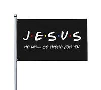 Bandiera Jesus He'll Be There For You Colori vivaci Resistente ai raggi UV Perfetta per decorazioni per la casa esterne ed interne 3x5 piedi Banner in poliestere monofacciale con occhielli in ottone