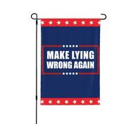 Bandiera "Make Lying Wrong Again" (Rendi di n sbagliato il mentire) 28x40 pollici, bifacciale, per decorazione domestica, cartello esterno, bandiere da giardino, decorazione rustica per esterni