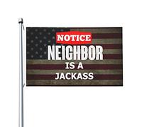 Bandiera My Neighbor Is A Jackass 90x150cm