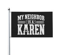 Bandiera My Neighbor Is A Karen 90x150cm