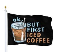 Bandiera Ok But First Iced Coffee 90x150cm