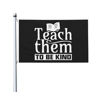 Bandiera Pace Teach Them To Be Kind Resistente Alle Intemperie Bandiera Verticale Con 2 Occhielli Bandiere Giardino Per Cortile Parete Festa 3X5 Ft