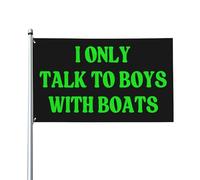 Bandiera "Parlo solo con ragazzi con barche", 3x5 piedi, striscione per casa con occhielli in ottone, bandiera da giardino per esterni, cartello in poliestere