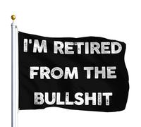 Bandiera Per Barca I'm Retired From The Bullshit Gran Bandiera Garden 3x5