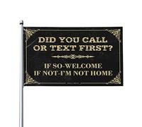 Bandiera per dormitorio divertente Did You Call or Text First Flag Man decorazione grotta bandiera giardino divertente (120 x 180 cm)