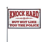 Bandiera per dormitorio divertente Knock Hard But Not Like You The Police Flag Cool Poster per ragazzi bandiere divertenti (120 x 180 cm)
