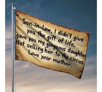 Bandiera per dormitorio universitario con scritta in lingua inglese "Son-in-Law, I Didn'T Give You The Gift Of Life". Bandiera per camera da letto per ragazze divertenti bandiere da parete (120 x 180