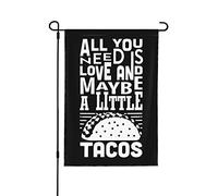 Bandiera per gli amanti dei taco Tutto ciò di cui hai bisogno è amore e forse un po' di tacos Bandiere Tutto ciò di cui hai bisogno è amore e forse un po' di tacos Bandiera da giardino Novità Bandier