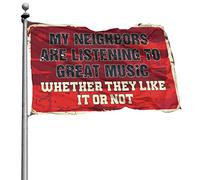 Bandiera per stanza Guys My Neighbors Are Listening To Great Music Flag Decorazioni da giardino bandiere per la decorazione della stanza (152 x 244 cm)