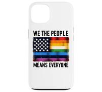 Bandiera per uguaglianza We The People Means Everyone Pride Custodia per iPhone 13