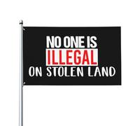 Bandiera Personalizzata Flag No One Is Illegal On Stolen Land Durevole Bandiere Da Balcone Per Interno Decorazione Bar 90X150Cm