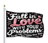 Bandiera Pirata Decorative Bandiere Da Balcone Fall In Love With Your Problems Maybe They Will Leave Men Doppia Cucitura Flag Per Interno Balcone Conferenza 90X150Cm