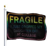 Bandiera Pirata Decorative Bandiere Da Balcone Fragile I Just Dropped My Dau-Ghter Off At College Parents Colori Vivaci Bandierine Della Decorazione Per Ristoranti Balcone Giardino 90X150Cm