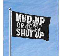 Bandiera Pirata Durevole Bandiere Mud Up Or Shut Up Mud Racing Funny Decorative Flag Per Conferenza Parata Ristoranti 90X150Cm
