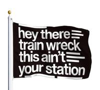 Bandiera Pirata Hey There Train Wreck This Ain'T Your Station Bandiere Moda Decorative Banner Per Camera Da Letto Patio Dormitorio 90X150Cm