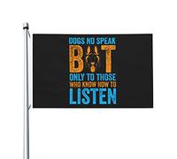 Bandiera Pirata Resistente Allo Scolorimento, Dogs No Speak Bt Only To Those Who Know How To Listen Poliestere Bandiere Da Giardino Per Balcone Ristoranti Flag 90X150Cm