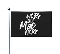Bandiera Pirati 90X150cm, We're All Mad Here Stampa Bandiere Resistente allo Scolorimento Flag per Conferenza Decorazione Balcone