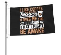Bandiera Pirati Decorative Bandiere I Like Coffee Because It Gives Me The Illusion Stampa Striscioni Di Bunting Per All'Aperto Celebrazione Conferenza 90X150Cm