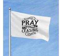 Bandiera Pirati Durevole Bandiere Faith Pray Without Ceasing Resistente Alle Intemperie Flag Per Ristoranti Interno Parata 90X150Cm