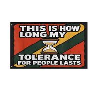 Bandiera Resistente Alle Intemperie Bandiere Da Giardino This Is How Long My Tolerance For People Lasts Rinforzo Striscioni Di Bunting Per Giardino Esterno Decorazione 90X150Cm