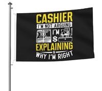 Bandiera Rinforzo Bandiere Cashier I'M Not Arguing I'M Explaining Why I'M Right Colori Vivaci Flag Per Esterno Interno Bar 90X150Cm