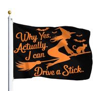 Bandiera Rinforzo Bandiere Da Balcone Why Yes Actually I Can Drive A Stick Funny Halloween Witch Durevole Flag Per Decorazione All'Aperto Parata 90X150Cm