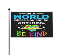 Bandiera Sii Gentile - Consapevolezza Dell'Autismo Colore Vivido Garden Flag Durevole Bandiere Pirata Per Conferenza Home Bar 3X5Ft