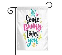 Bandiera Some Bunny Print Modern Lettering Loves You Holiday Graphic On Seasonal Colorful Font Type Vintage Prova Di Sbiadimento Striscione All'Aperto, Per Balcone, Feste Estive, 30x45cm