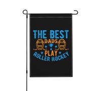 Bandiera The Best Dads Play Roller Hockey Resistente Alle Intemperie Bandiera Garden Appendere Decorazioni Da Giardino Per Vacanza Casa Attività 12X18 Inch