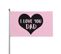Bandiera "Ti amo papà", colori vivaci, resistente ai raggi UV, perfetta per decorazioni per la casa, 3x5 piedi, monofacciale, in poliestere, con occhielli in ottone
