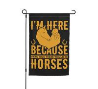 Bandiera Verticale Garden I'M Here Because I Was Told There Would Be Horses Con 2 Occhielli Bandiera Pace Robuste Decorazioni Da Giardino Per All'Aperto Domestiche Parete 12X18 Inch