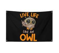 Bandiera "Vivi la vita come un gufo", 3x5 piedi, striscione da giardino con 4 fori, decorazione per interni ed esterni.