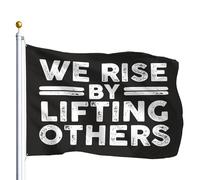 Bandiera We Rise By Lifting Others 90x150cm