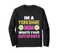 Bandiera Yorkshire Mum Whats Your Superpower Yorkshire Day Rose Flag Maglia a Manica
