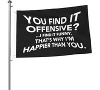 Bandiera "You Find It Offensive" 2x3 piedi, bandiere luminose, nere