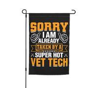 Bandieradacortile Sorry I Am Already Taken By A Super Hot Vet Tech Con 2 Occhielli Bandiera Robuste Decorazioni Da Esterno Per Patio Camere Balcone 12X18 Inch