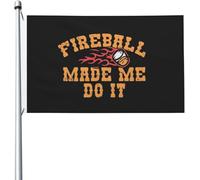 Bandieras Da Cortile Fireball Made Me Do It Striscione Bandiera Garden Durevole Per Prato Esterni 90X150 Cm