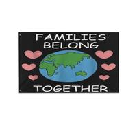 Bandieras Da Cortile Funny Families Belong Together End Detention And Separation Men Women Durevole Bandiera Di Benvenuto Anniversario Divertente Bandieras Per Spiaggia Patio Veranda 90X150 Cm
