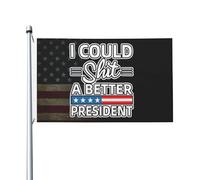 Bandieras Da Cortile I Could Shit A Better President Garden Flag Durevole Divertente Bandieras Per Spiaggia Prato Veranda 90X150 CM