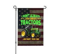 Bandieras Da Cortile I Don'T Always Stop Look At Tractors Durevole Garden Flag Anniversario Divertente Bandieras Per Prato Spiaggia S