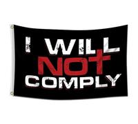 Bandieras Da Cortile I Will Not Comply Personalized Party Parade Breeze Bandiera Di Benvenuto Durevole Divertente Bandiera Per Esterni Prato Veranda 90X150 CM