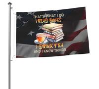Bandieras Da Cortile That'S What I Do I Read Books I Drink Tea And I Know Things Divertente Bandieras Alta Qualità Bandiera Di Benvenuto Decorativo Striscione Per Prato Spiaggia Patio 90X150 Cm