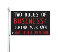 Bandieras Da Cortile Two Rules Of Business, Mind Your Own Striscione Alta Qualità Garden Flag Anniversario Divertente Bandieras Per Esterni Spiaggia Prato 90X150 Cm