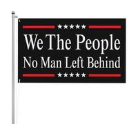 Bandieras Da Cortile We The People No Man Left Behind Tutte Le Stagioni Bandiera Di Benvenuto Anniversario Bandiera Garden Per Patio Spiaggia Veranda 90X150 Cm