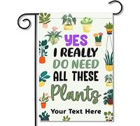 Bandieras Da Cortile Yes I Really Do Need All These Plants Bandiera Di Benvenuto Alta Qualità Striscione Decorativo Garden Flag Per Spiaggia Patio Esterni M