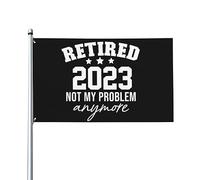 Bandiere 3x5 piedi ritirate 2023Il mio problema più che mai Pensionamento Bandiera divertente Bandiera da giardino Bandiera da casa Banner Arazzo Bandiera da giardino esterna Con 2 occhielli