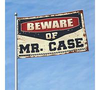 Bandiere da giardino divertenti Beware Of Mr. Case bandiere per dormitori decorazione casa sul lago (dimensioni: 30 x 45 cm)